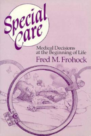 Carte Special Care Fred M. Frohock