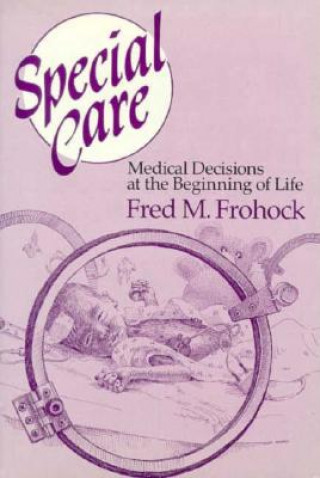 Kniha Special Care Fred M. Frohock