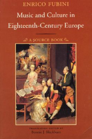 Buch Music and Culture in Eighteenth-Century Europe Enrico Fubini