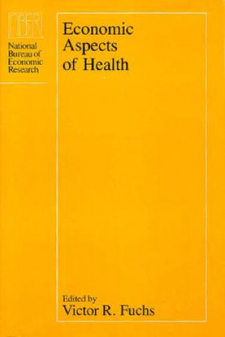 Kniha Economical Aspects of Health Care Victor R. Fuchs