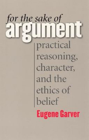 Buch For the Sake of Argument Eugene Garver