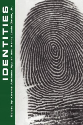 Könyv Identities Kwame Anthony Appiah