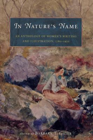 Carte In Nature's Name Barbara T. Gates