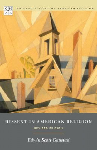 Kniha Dissent in American Religion Edwin S. Gaustad