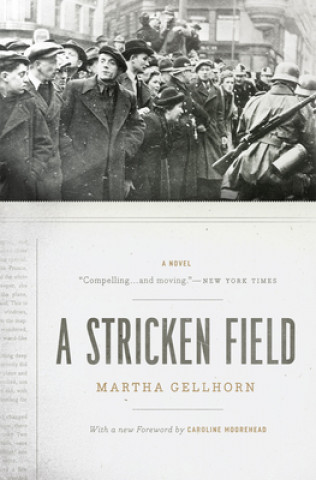 Kniha Stricken Field Martha Gellhorn