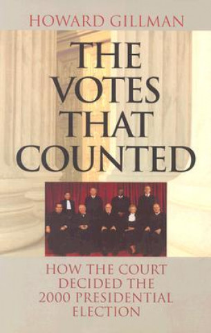 Buch Votes That Counted Howard Gillman