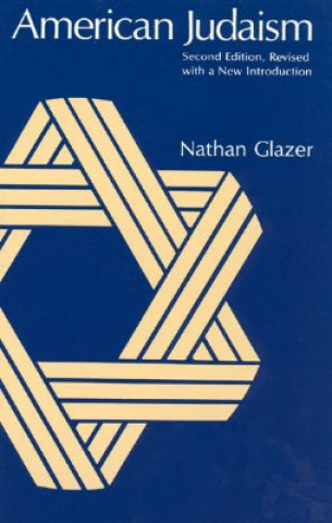 Könyv American Judaism Nathan Glazer