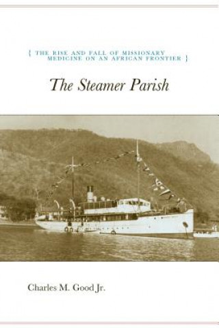 Knjiga Steamer Parish Charles M. Good