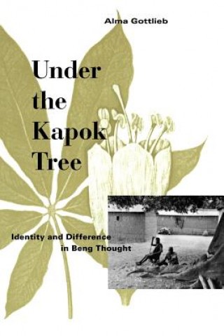 Libro Under the Kapok Tree Alma Gottlieb