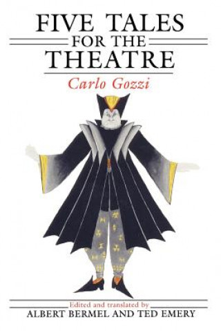 Knjiga Five Tales for the Theatre Carlo Gazzi