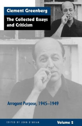 Carte Collected Essays and Criticism, Volume 2 Clement Greenberg