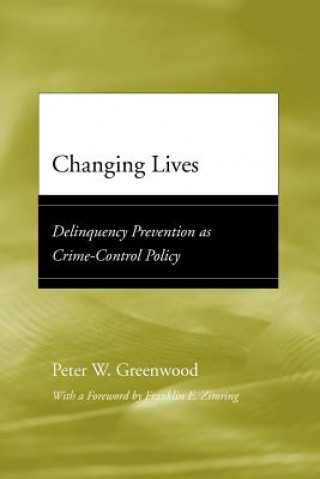 Kniha Changing Lives Peter W. Greenwood