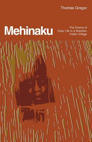 Knjiga Mehinaku Thomas Gregor