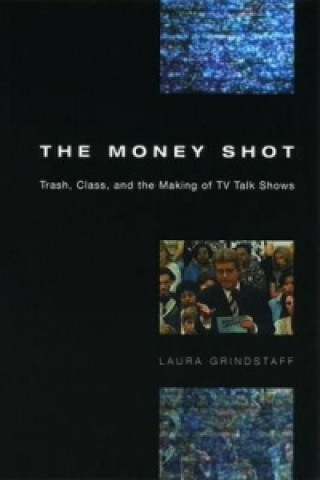 Könyv Money Shot Laura Grindstaff