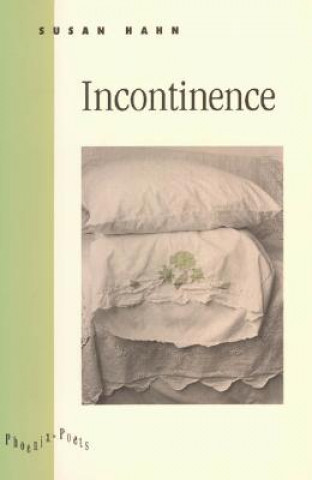 Kniha Incontinence Susan Hahn