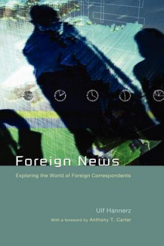 Kniha Foreign News Ulf Hannerz