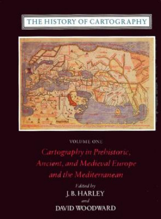 Kniha History of Cartography, Volume 1 J. B. Harley