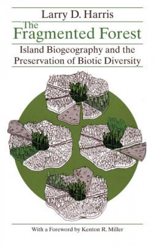 Knjiga Fragmented Forest Larry D. Harris