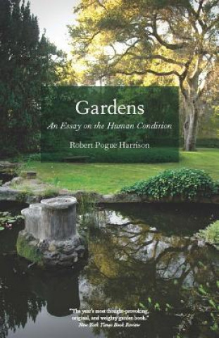 Книга Gardens Robert Pogue Harrison