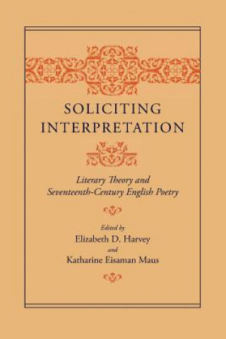 Książka Soliciting Interpretation Elizabeth D. Harvey