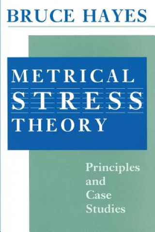 Livre Metrical Stress Theory Bruce Hayes