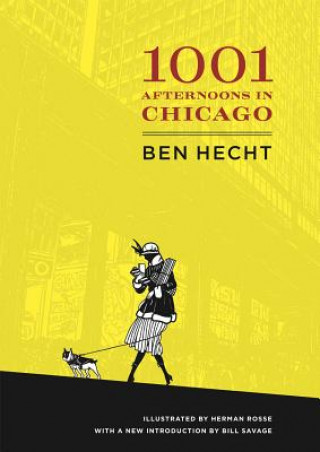 Kniha Thousand and One Afternoons in Chicago Ben Hecht