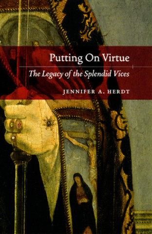 Kniha Putting on Virtue Jennifer A. Herdt