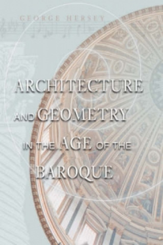 Carte Architecture and Geometry in the Age of the Baroque George L. Hersey