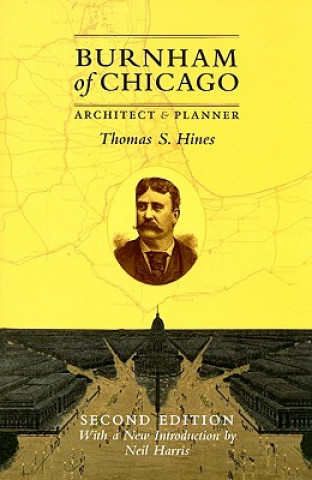 Book Burnham of Chicago Thomas S. Hines