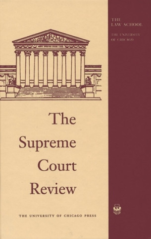 Könyv Supreme Court Review Dennis J. Hutchinson