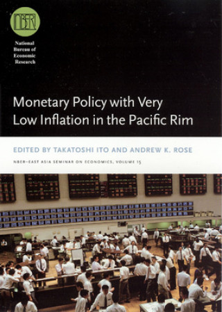 Книга Monetary Policy with Very Low Inflation in the Pacific Rim Takatoshi Ito