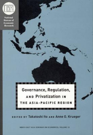 Carte Governance, Regulation, and Privatization in the Asia-Pacific region Takatoshi Ito