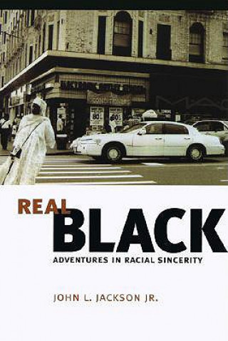 Livre Real Black John L. Jackson