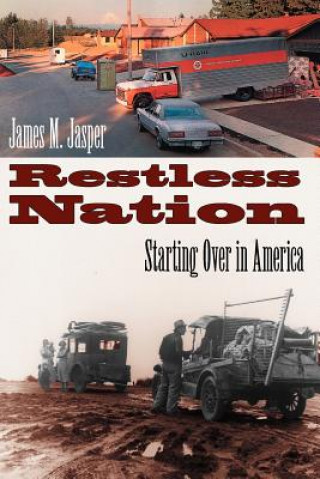 Libro Restless Nation James M. Jasper