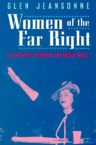 Книга Women of the Far Right Glen Jeansonne