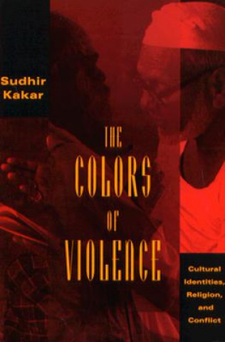 Carte Colors of Violence Sudhir Kakar