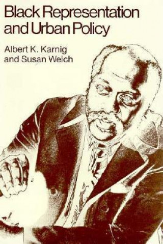 Buch Black Representation and Urban Policy Albert K. Karnig