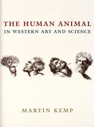 Книга Human Animal in Western Art and Science Martin Kemp