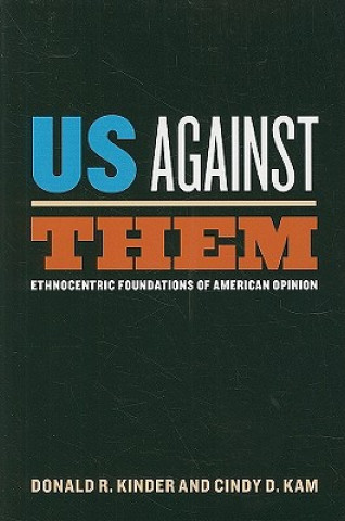 Книга Us Against Them Donald R. Kinder