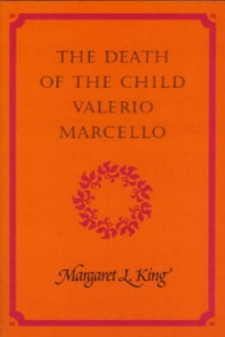 Kniha Death of the Child Valerio Marcello Margaret L. King