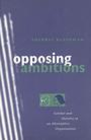 Buch Opposing Ambitions Sherryl Kleinman