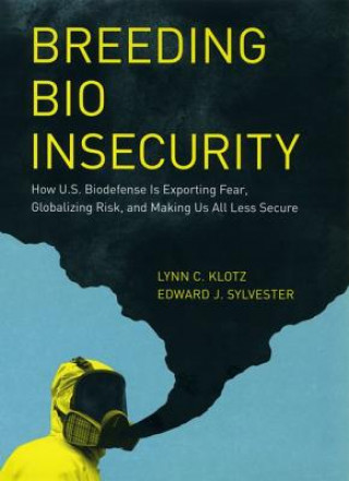 Könyv Breeding Bio Insecurity Lynn C. Klotz