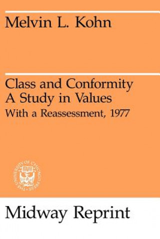 Carte Class and Conformity Melvin L. Kohn