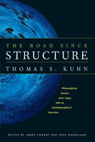 Könyv Road since Structure Thomas S. Kuhn