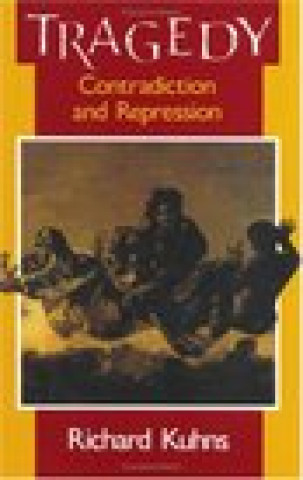 Knjiga Tragedy Richard Kuhns