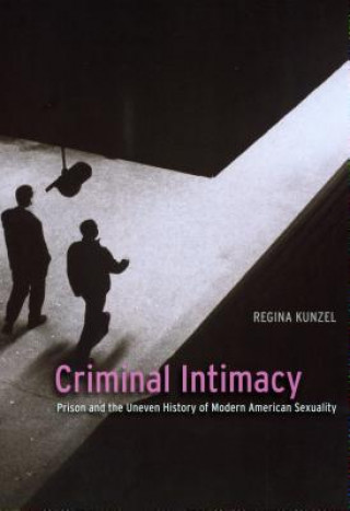Kniha Criminal Intimacy 