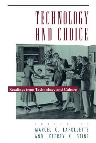 Knjiga Technology and Choice Lafollette