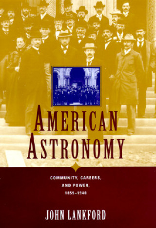 Knjiga American Astronomy John Lankford