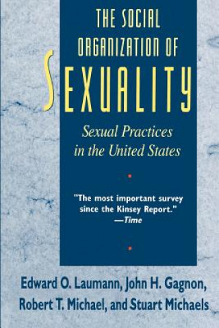 Knjiga Social Organization of Sexuality Edward O. Laumann
