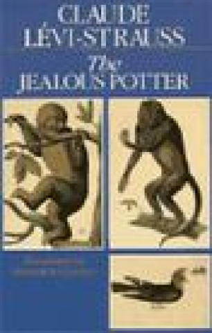 Książka Jealous Potter Claude Lévi-Strauss